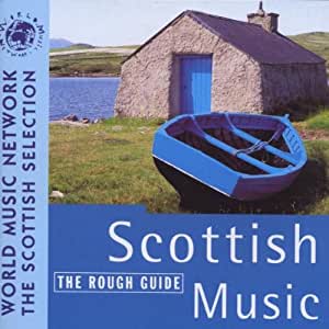 Rough Guide To Scottish Music