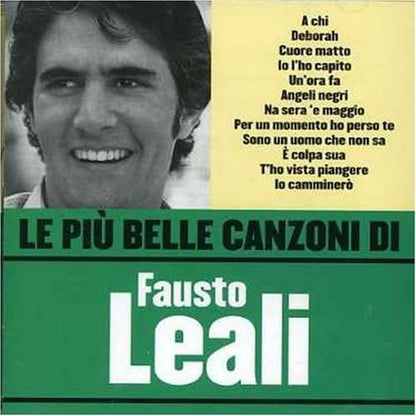 Le Piu' Belle Canzoni Di Fausto Leali