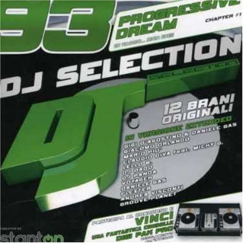 DJ Selection 93 - Progressive Dream Chapter 1