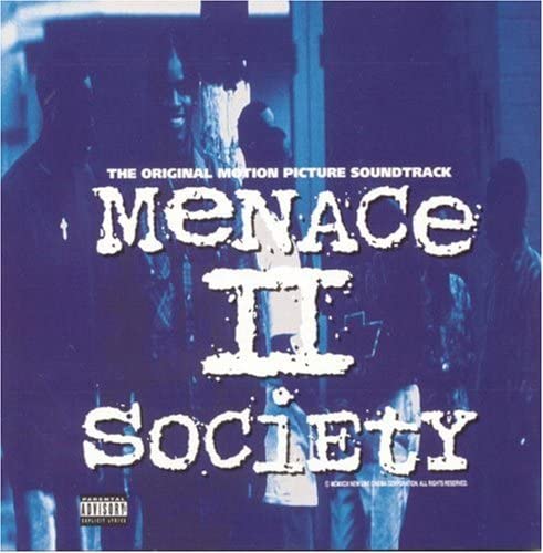 Menace 2 Society
