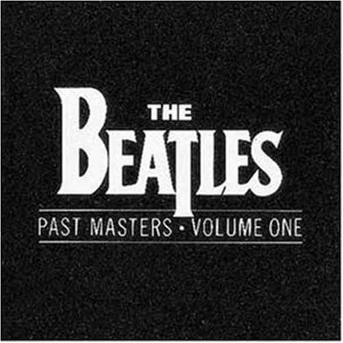 Past Masters  Volumes One & Two