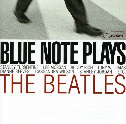 Blue Note Plays the Beatles