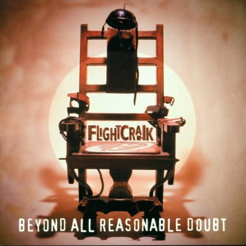 Beyond All Reasonable Doubt