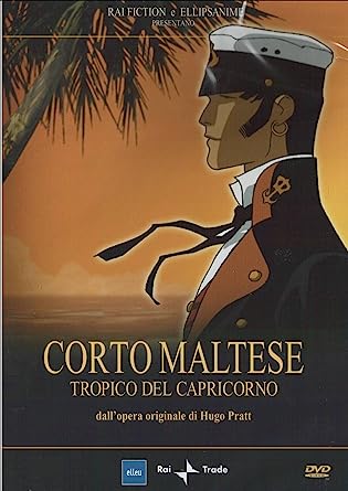 Corto Maltese. Tropico del Capricorno.