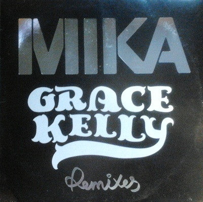 Grace Kelly Remixes