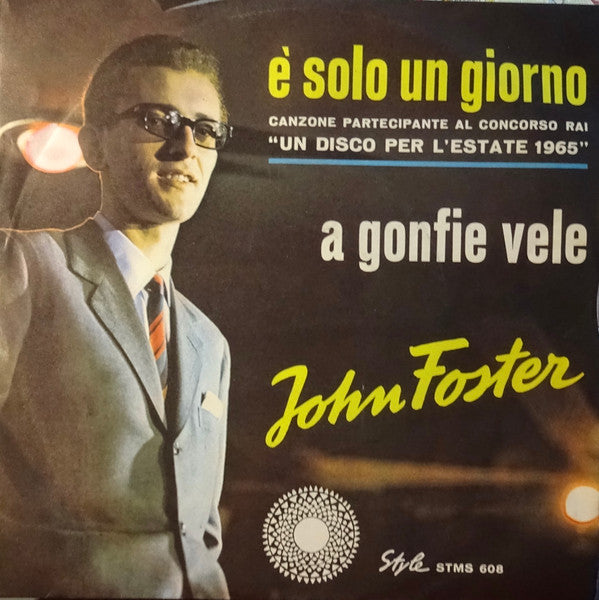 È Solo Un Giorno / A Gonfie Vele