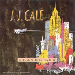 Travel Log i Jj Cale