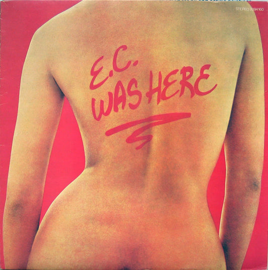 E.C. Was Here