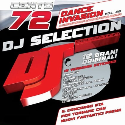 DJ Selection 172 - Dance Invasion Vol. 46