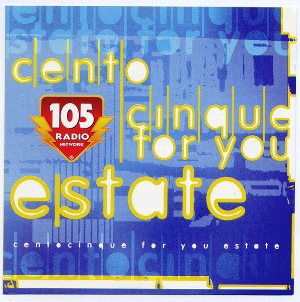 Cento Cinque For You Estate