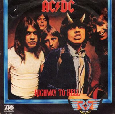 Highway To Hell  / If You Want Blood You've Got It