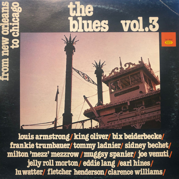 The Blues Vol. 3 - From New Orleans To Chicago