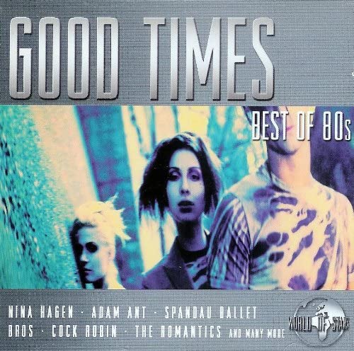 Good Times Best of 80's