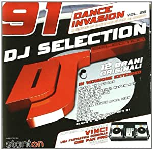 DJ Selection 91 - Dance Invasion Vol. 26