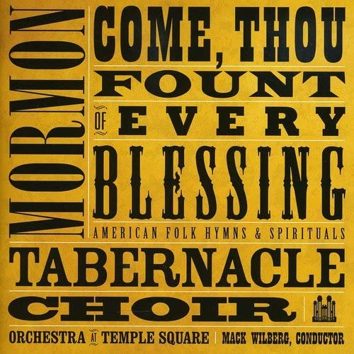 Come Thou Fount Of Every Blessing