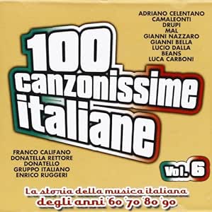 100 Canzonissime Italiane Vol. 6