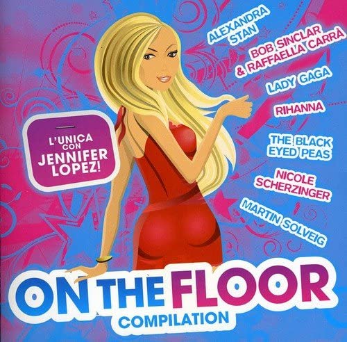 On The Floor Compilation