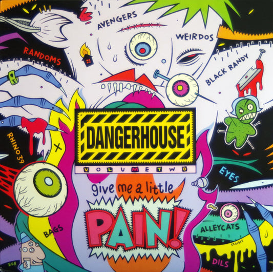 Dangerhouse Volume Two Give Me A Little Pain