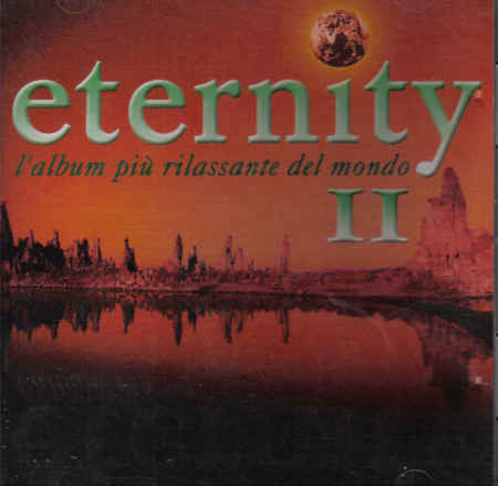 Eternity 2 L'Album Più Rilassante Del Mondo