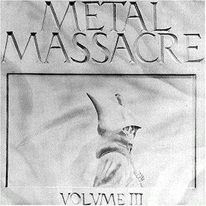 Metal Massacre Volume 3