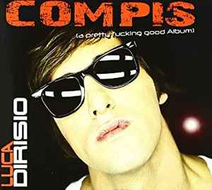 Compis a pretty fucking good album