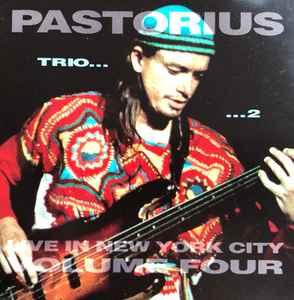 Live In New York City Volume Four Trio...2