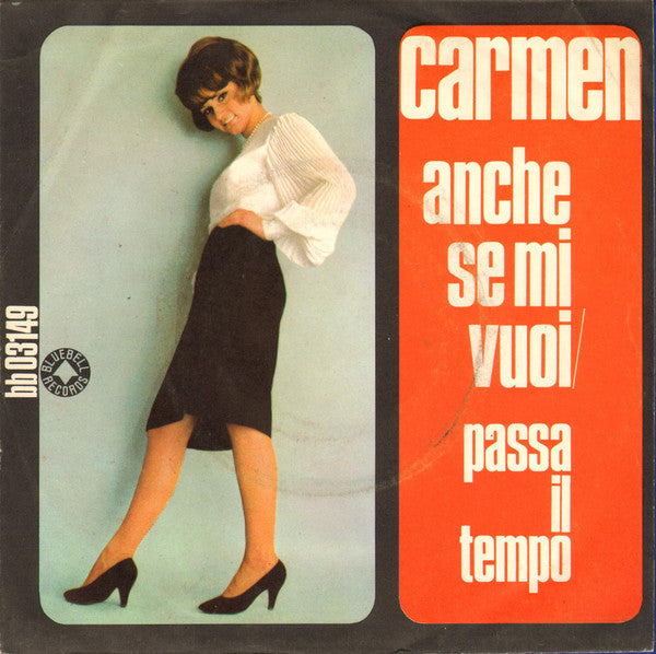 Anche Se Mi Vuoi / Passa Il Tempo