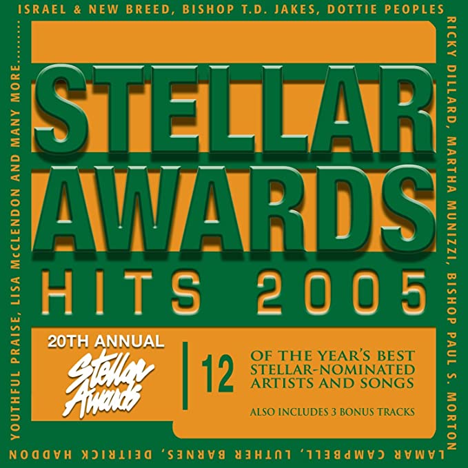 Stellar Award Hits 2005