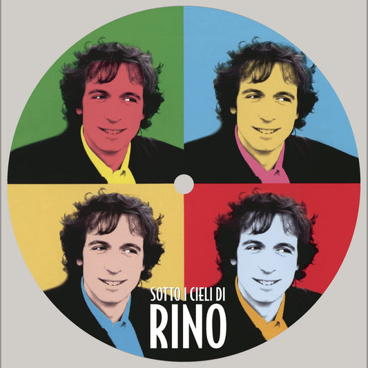 Sotto I Cieli Di Rino PICTURE DISC LIMITED EDITION