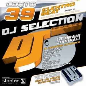 DJ Selection 139 - Elektro Beat Shock 3