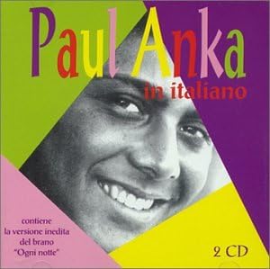 Paul Anka in Italiano  Limited Edition