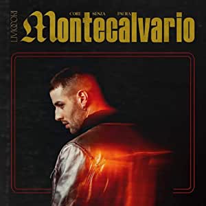 Montecalvario Core Senza Paura