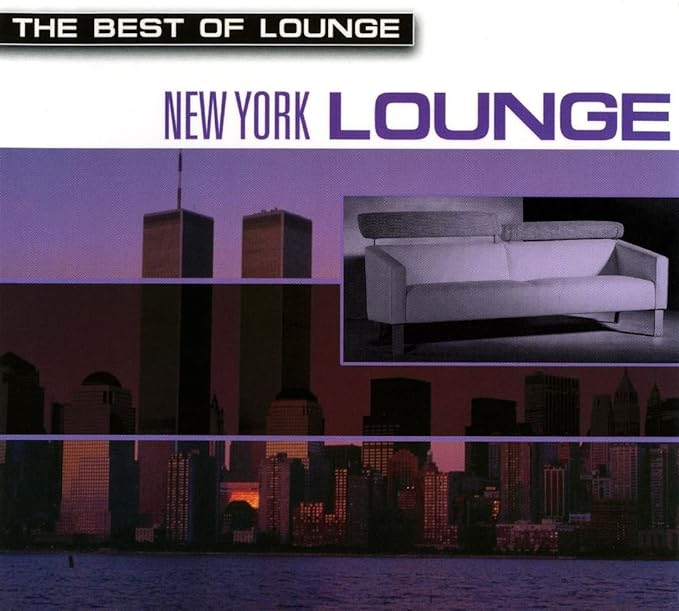The Best Of Lounge New York Lounge