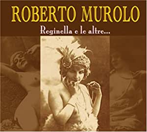 Reginella E Le Altre...