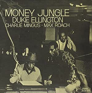 Money Jungle