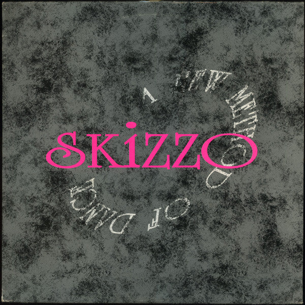 Skizzo - A New Method Of Dance