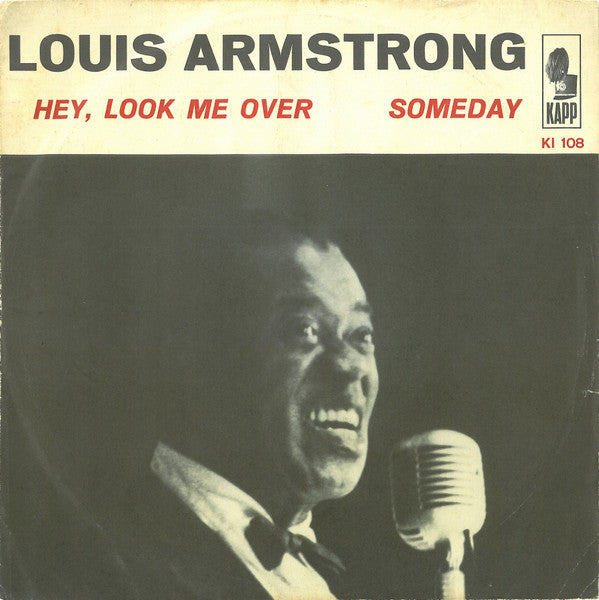 Hey Look Me Over / Someday
