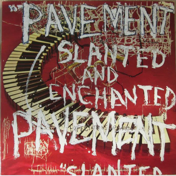 Slanted and Enchanted