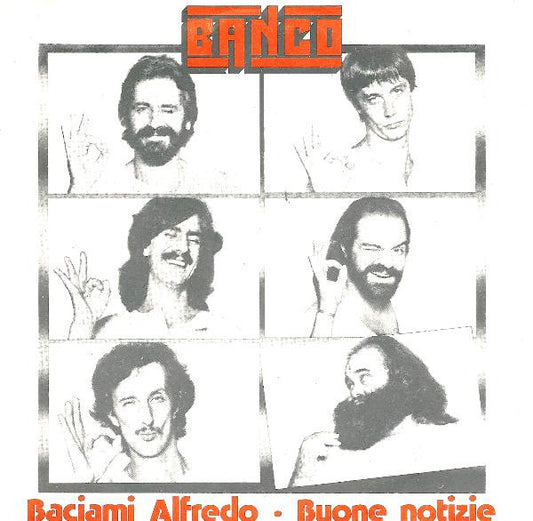 Baciami Alfredo / Buone Notizie