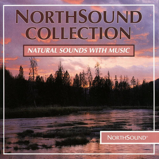 Northsound Collection Natural Sounds with Music