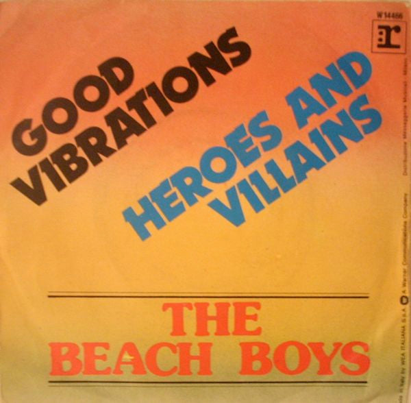 Good Vibrations / Heroes And Villains