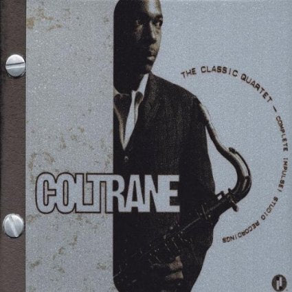 The Classic Quartet Complete Impulse Studio Recordings
