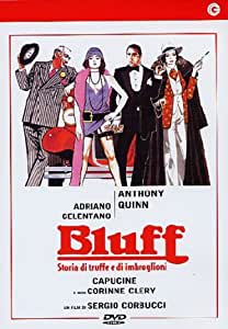 Bluff - Storie di truffe e imbroglioni