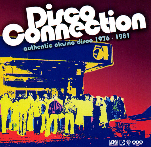 Disco Connection Authentic Classic Disco 1976 - 1981