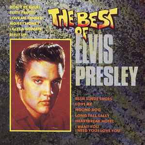 The Best Of Elvis Presley