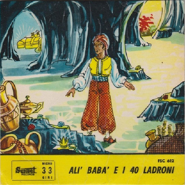 Alì Babà E I 40 Ladroni