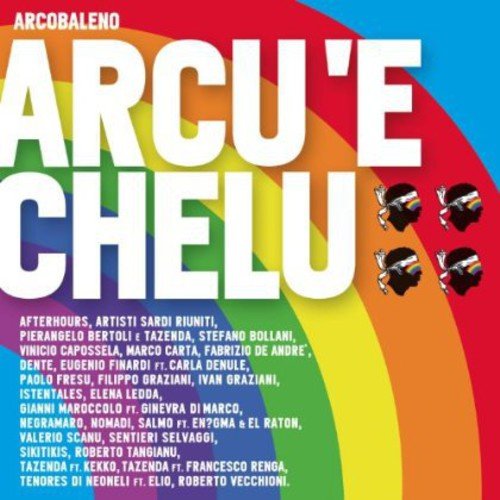 Arcu 'e Chelu Arcobaleno