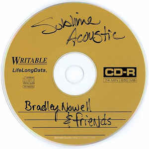 Sublime Acoustic Bradley Nowell & Friends