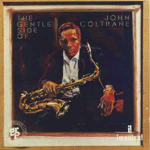 The Gentle Side Of John Coltrane