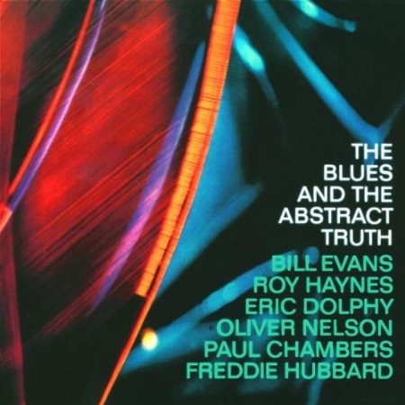 The Blues And The Abstract Truth
